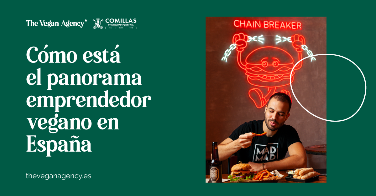 The Vegan Agency y la Universidad de Comillas publican el primer informe de empresas veganas en España
