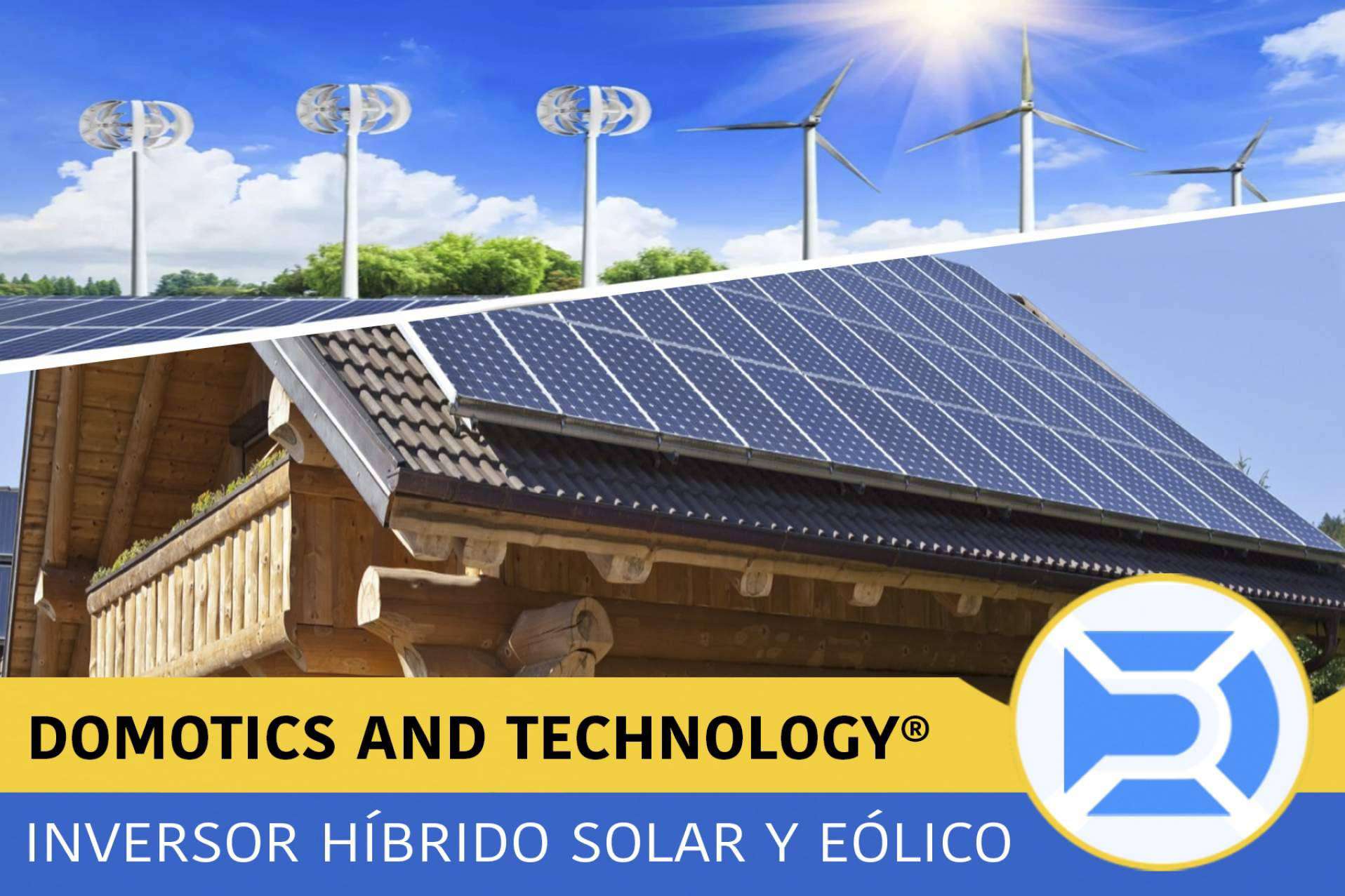 Minimizar el aumento de la luz instalando inversores solares híbridos con la domótica de Domotics and Technology