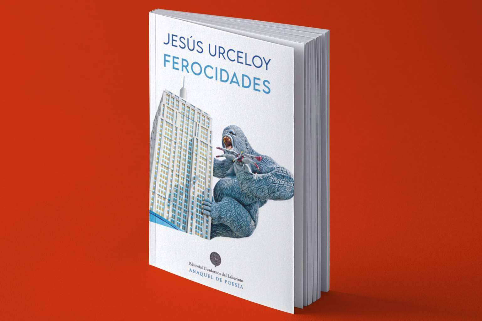 Ferocidades, el nuevo poemario de Urceloy; ritmos, métricas, silencios y desviaciones